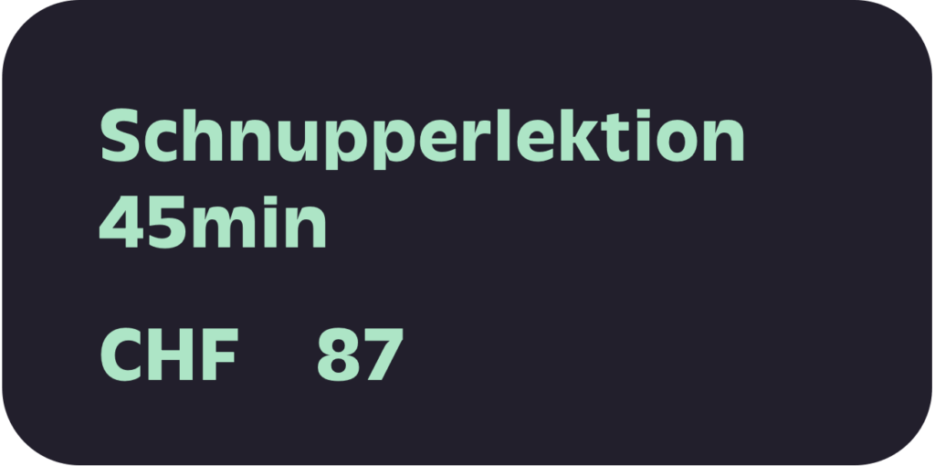 Tarif Schnupperlektion 45min