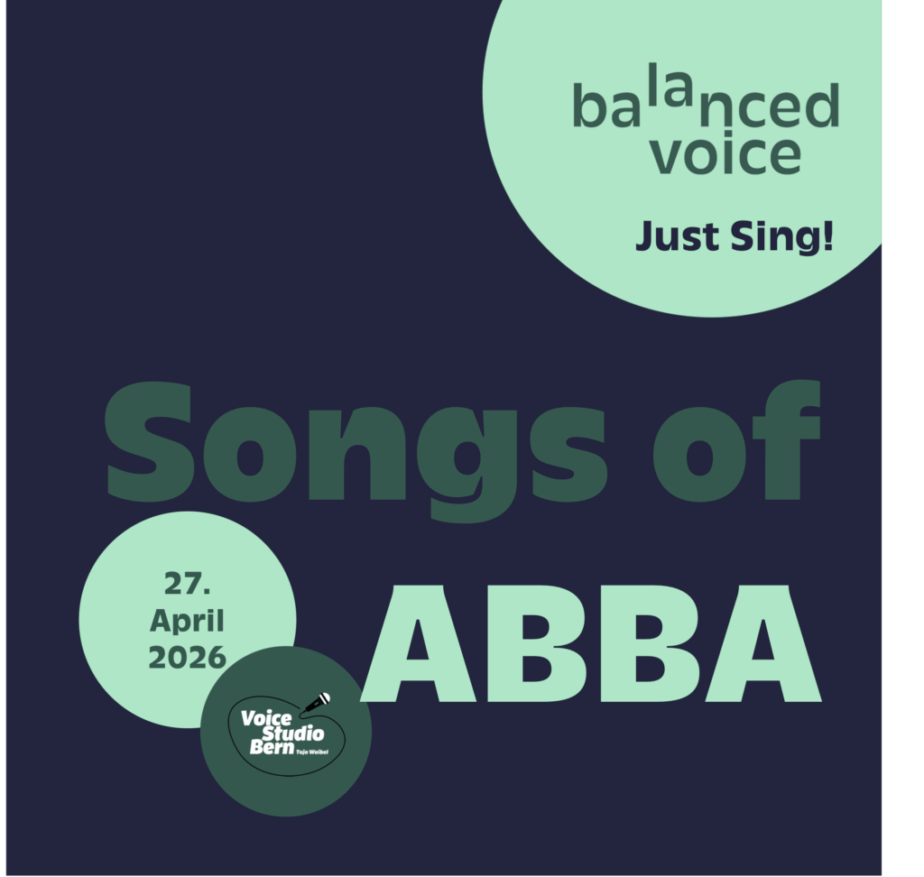 Just Sing! Singkurs geleitet von Mirjam Grünig, Vocalcoach aus Bern. Songs of ABBA