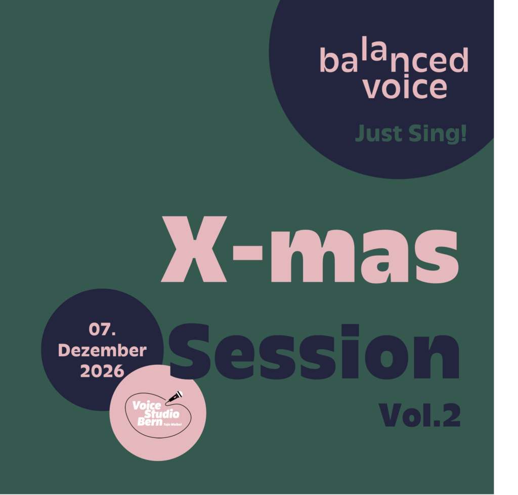 Just Sing! Singkurs geleitet von Mirjam Grünig, Vocalcoach aus Bern. X-mas Session Vol.2