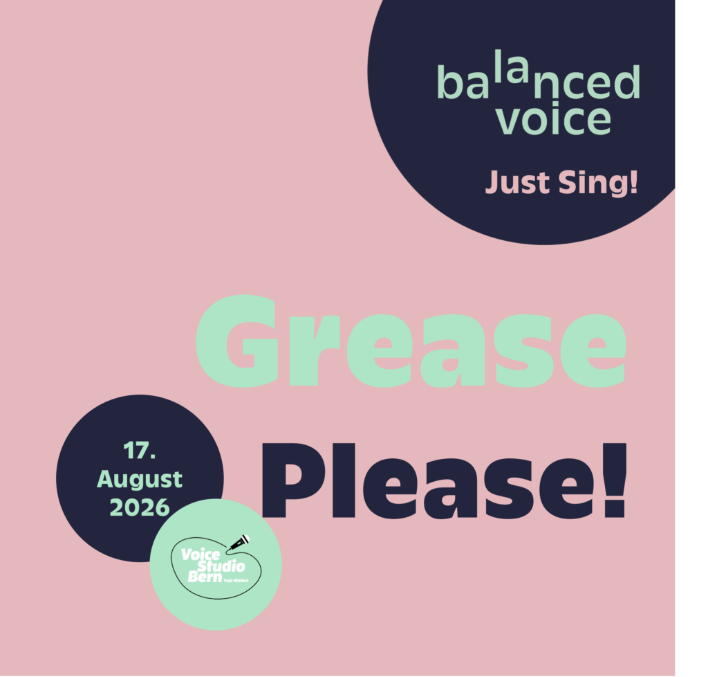 Just Sing! Singkurs geleitet von Mirjam Grünig, Vocalcoach aus Bern. Grease Please!